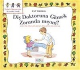 Diş Doktoruna Gitmek Zorunda mıyım?
