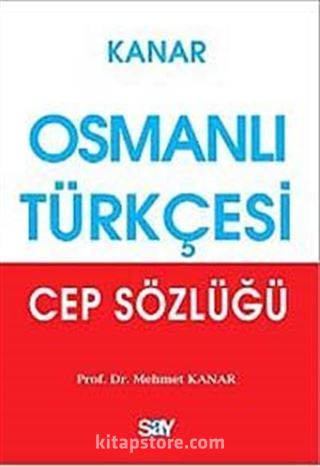 Osmanlı Türkçesi Cep Sözlüğü
