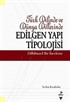 Türk Dilinde ve Dünya Dillerinde Edilgen Yapı Tipolojisi