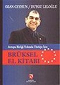 Brüksel El Kitabı / Avrupa Birliği Yolunda Türkiye İçin