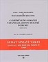 Alman-İngiliz Belgelerinin ve Siyasi Gelişmelerin Işığı Altında Gayri Müslim Osmanlı Vatandaşlarının Hukuki Durumu (1839-1914)