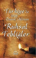 Türkiye'de 1958 Öncesi Alınan Ruhsal Tebliğler