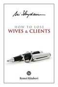How to Lose Wives - Clients