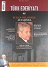 Türk Edebiyatı / Aylık Fikir ve Sanat Dergisi Sayı:463 Mayıs 2012