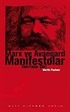 Marx ve Avangard Manifestolar