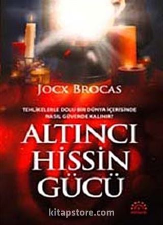 Altıncı Hissin Gücü