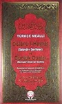 Türkçe Mealli Delailü'l-Hayrat ve Günlük Dualar
