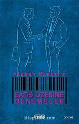 Satış Üzerine Denemeler