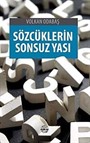 Sözcüklerin Sonsuz Yası