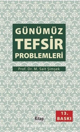 Günümüz Tefsir Problemleri