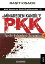 Minareden Kandil'e PKK
