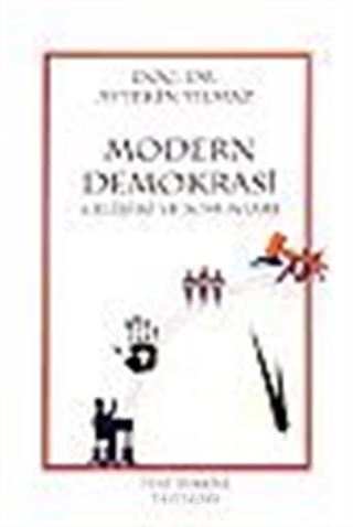 Modern Demokrasi Gelişimi ve Sorunları