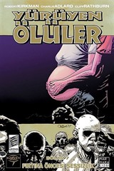 Yürüyen Ölüler 7 / Fırtına Öncesi Sessizlik
