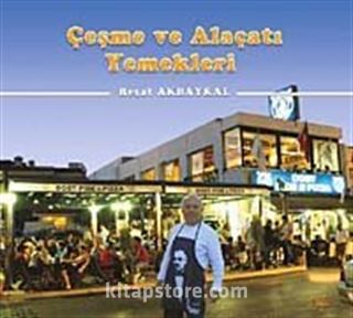 Çeşme ve Alaçatı Yemekleri