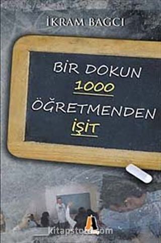 Bir Dokun 1000 Öğretmenden İşit