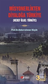 Misyonerlikten Diyaloğa Türkiye