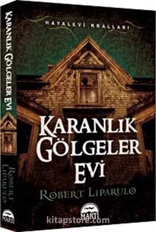 Karanlık Gölgeler Evi / Hayalevi Kralları -1