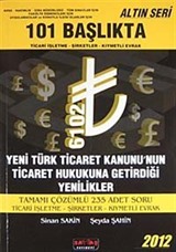 101 Başlıkta Ticari İşletme-Şirketler-Kıymetli Evrak