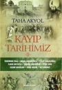 Kayıp Tarihimiz II