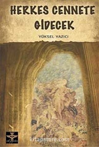 Herkes Cennete Gidecek