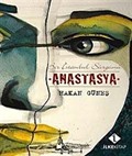 Anastasya Bir İstanbul Sürgünü