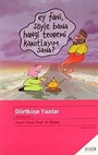 Dörtköşe Yazılar / Bütün Eserleri I