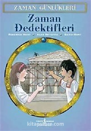 Zaman Günlükleri 7 - Zaman Dedektifleri