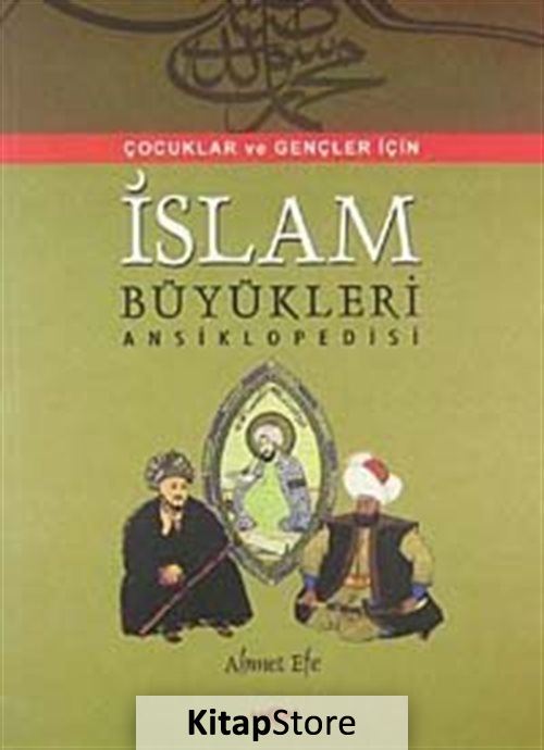 Çocuklara İslam Büyükleri Ansiklopedisi