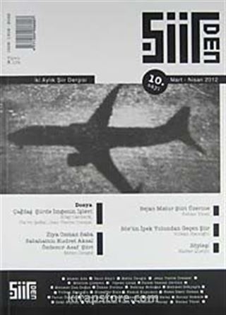 Şiirden İki Aylık Şiir Dergisi Sayı:10 Mart-Nisan 2012
