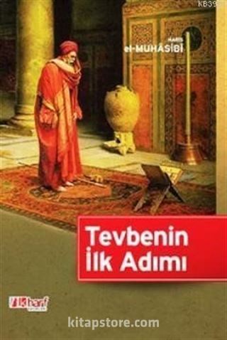 Tevbenin İlk Adımı
