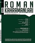 Roman Kahramanları Üç Aylık Sayı:2 Edebiyat Dergisi / Nisan-Haziran 2010