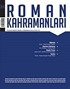 Roman Kahramanları Üç AylıkSayı:4 Edebiyat Dergisi / Ekim-Aralık 2010