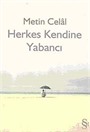 Herkes Kendine Yabancı