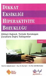 Dikkat Eksikliği Hiperaktivite Bozukluğu