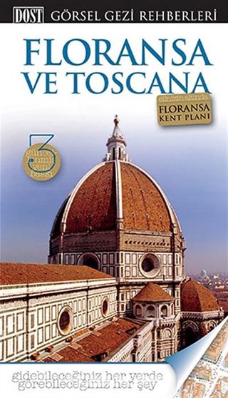 Floransa ve Toscana Görsel Gezi Rehberi