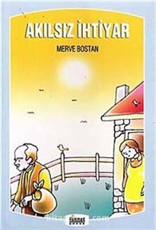 Akılsız İhtiyar