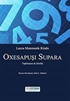 Lazca Matematik Kitabı - Oxesapuşı Supara