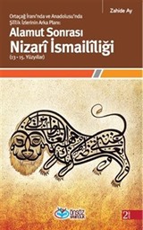 Alamut Sonrası Nizari İsmaililiği (13-15. Yüzyıllar)