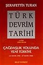 Türk Devrim Tarihi / 4 - Çağdaşlık Yolunda Yeni Türkiye 2. bölüm