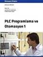 PLC Programlama ve Otomasyon 1(Ciltli)