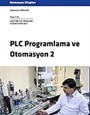 PLC Programlama ve Otomasyon 2 (Ciltli)