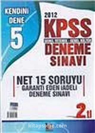 2012 KPSS Genel Yetenek-Genel Kültür Sınavı Kendini Dene 5