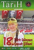 Türk Dünyası Araştırmaları Vakfı Tarih Dergisi Haziran 2012 / Sayı:306