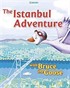 The Istanbul Adventure with Bruce the Goose