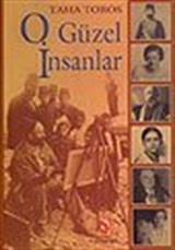 O Güzel İnsanlar