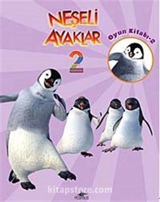 Neşeli Ayaklar 2 / Oyun Kitabı -2