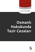 Osmanlı Hukukunda Tazir Cezaları