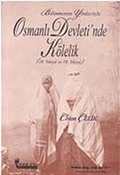 Bilinmeyen Yönleriyle Osmanlı Devleti'nde Kölelik (18. ve 19. Yüzyıl)