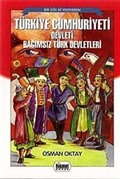 Türkiye Cumhuriyeti Devleti Bağımsız Türk Devetleri