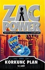 Korkunç Plan / Zac Power